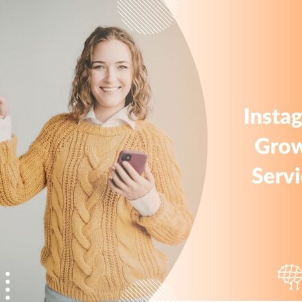 10 Best Instagram Growth Services to Increase Your Followers Organically