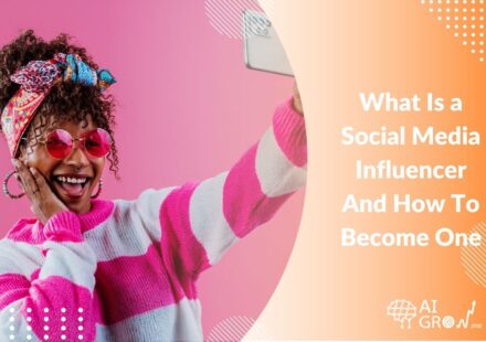 What Is a Social Media Influencer And How To Become One In 2026