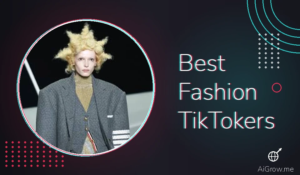 Feature image for 'Best Fashion TikTokers' with a runway model in an oversized gray coat and dramatic teased blond hair.