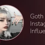 Feature image for 'Goth Instagram Influencers' with a young woman in gothic makeup, platinum white hair and dark lipstick.